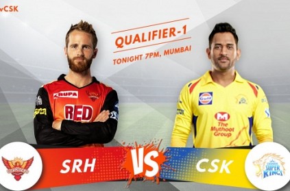 IPL 2018 QUALIFIER 1 SRH VS CSK: Toss & Playing XI