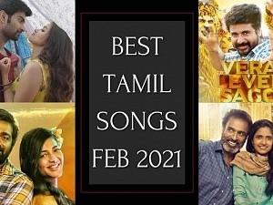 List of Best Tamil songs released in Feb 2021 - Pick your favorites now!
