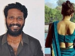 Director Vetrimaran talks about Tamil and Non-Tamil heroines - Latest!