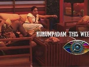 Bigg Boss: The most awaited Kurumpadam this week - Will the 'double game' come to the fore?