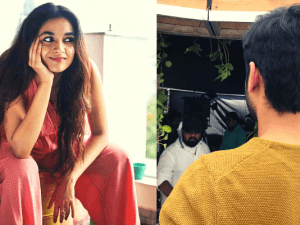 Keerthy Suresh's next romantic flick gets ready for release - Actress posts cute VIDEO!