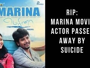 Sivakarthikeyan's Marina movie actor dies by suicide - Know more here