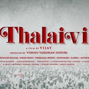 Thalaivi Tamil movie photos